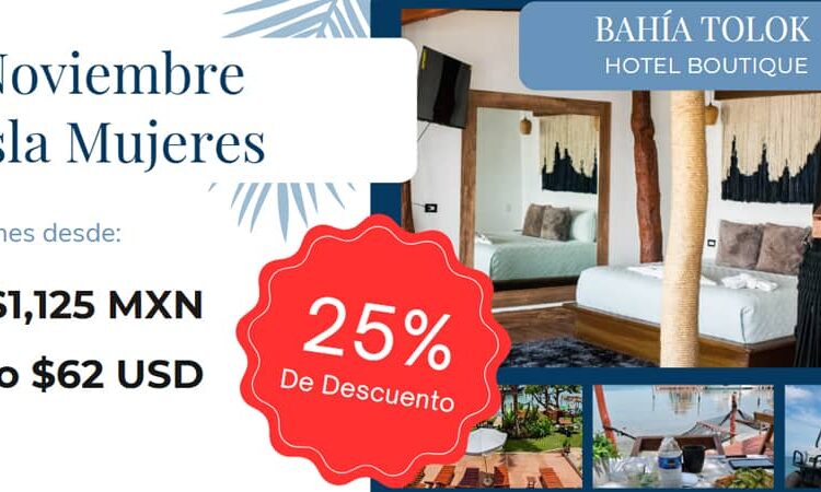 25 % descuento Isla Mujeres